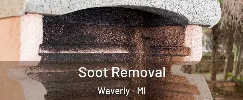  Soot Removal Waverly - MI